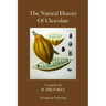 The Natural History Of Chocolate