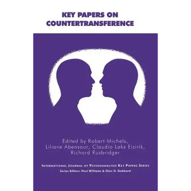 Key Papers on Countertransference: Ijp Education Section