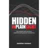 Hidden In Plain Sight: The simple link between relativity and quantum mechanics