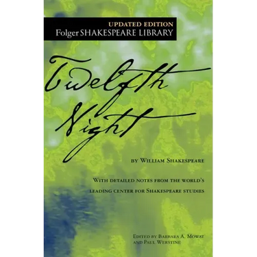 Twelfth Night, Or, What You Will