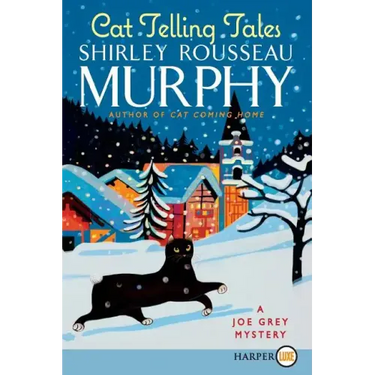 Cat Telling Tales: A Joe Grey Mystery