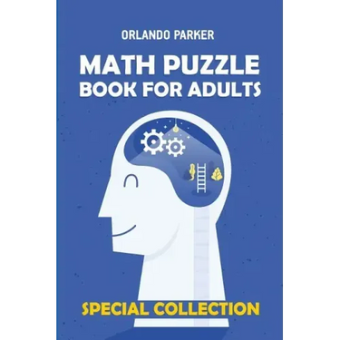 Math Puzzle Book For Adults: Numbrix 10x10 Puzzles