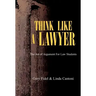Think Like a Lawyer
