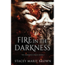 Fire In The Darkness