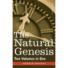 The Natural Genesis (Two Volumes in One)