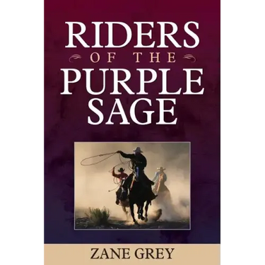 Riders of the Purple Sage