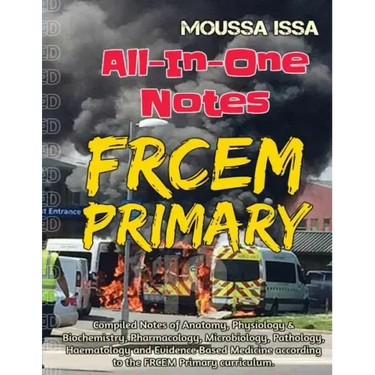 Frcem Primary: All-In-One Notes (2018 Edition, Full Colour)