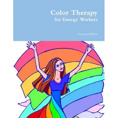 Color Therapy for Energy Workers