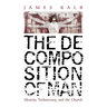 The Decomposition of Man: Identity, Technocracy, and the Church