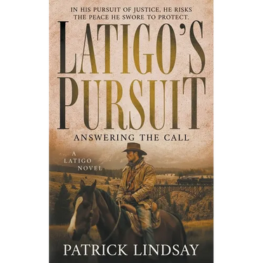 Latigo's Pursuit: Meltdown in Leadville (A Historical Western Series)