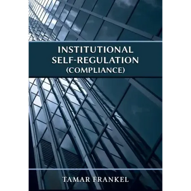 Institutional Self-Regulation (Compliance)