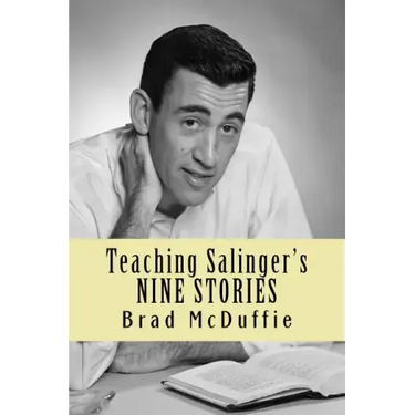 Teaching Salinger's NINE STORIES