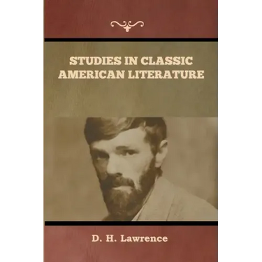 Studies in Classic American Literature