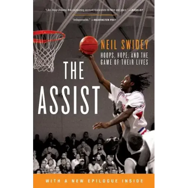 The Assist: Hoops, Hope, and the Game of Their Lives