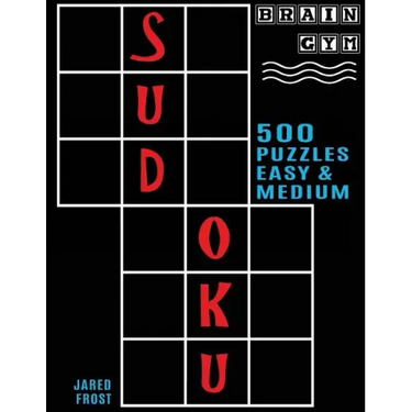 500 Sudoku Puzzles, Easy and Medium: Brain Gym Series Book