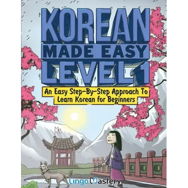 Korean Made Easy Level 1: An Easy Step-By-Step Approach To Learn Korean for Beginners (Textbook + Workbook Included)