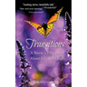 Transitions: A Nurse's Education about Life and Death