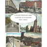 A Walk Through Time: A History of Watertown