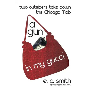 A Gun in My Gucci: Two Outsiders Take Down the Chicago Mob