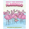 Molly the Unusual Flamingo