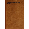 Cement, Concrete And Bricks