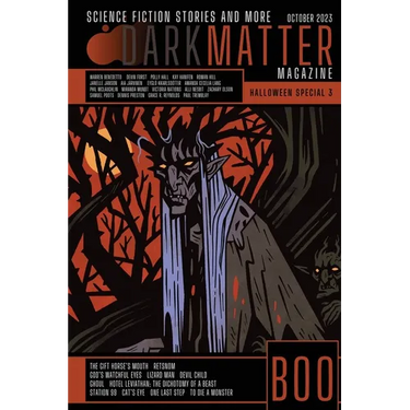 Dark Matter Magazine Halloween Special Issue 2023