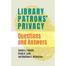 Library Patrons' Privacy: Questions and Answers