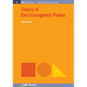 Theory of Electromagnetic Pulses