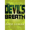The Devil's Breath