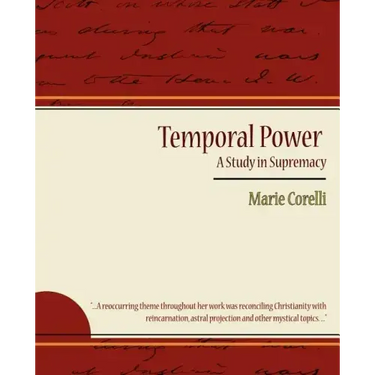 Temporal Power - A Study in Supremacy