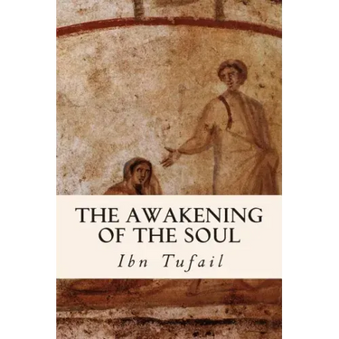 The Awakening of the Soul