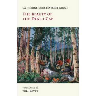 The Beauty of the Death Cap