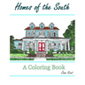Homes of the South: A Coloring Book for Adults