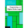 Programming with Higher-Order Logic