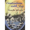 Contentions with Joy