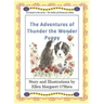 The Adventures of Thunder The Wonder Puppy: Book one in the series - The Collies of Chimacum Valley