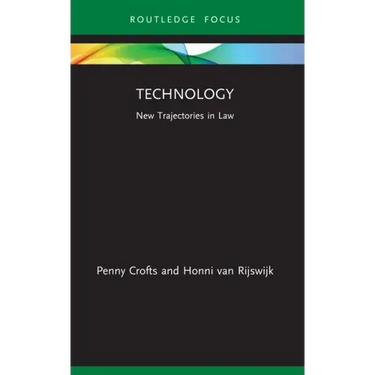 Technology: New Trajectories in Law
