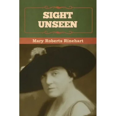 Sight Unseen