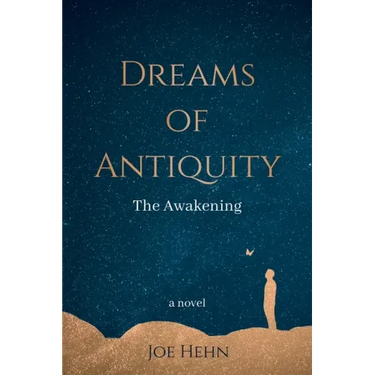 Dreams of Antiquity: The Awakening