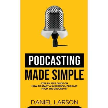 Podcasting Made Simple