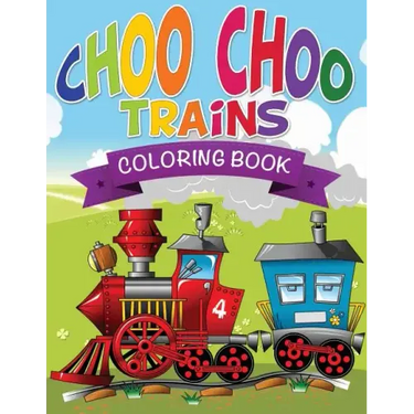Choo Choo Trains Coloring Books