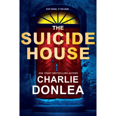 The Suicide House