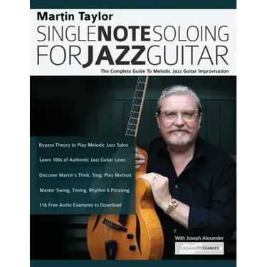 Martin Taylor Single Note Soloing For Jazz Guitar
