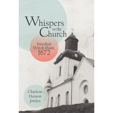 Whispers in the Church: Swedish Witch Hunt, 1672