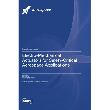 Electro-Mechanical Actuators for Safety-Critical Aerospace Applications