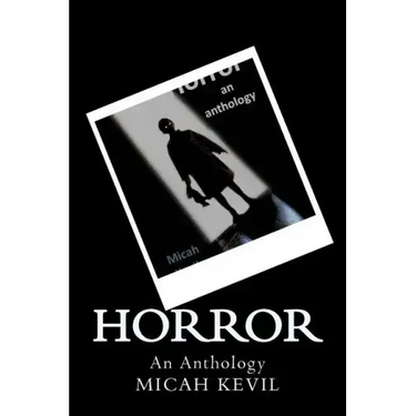 Horror: An Anthology