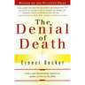 The Denial of Death