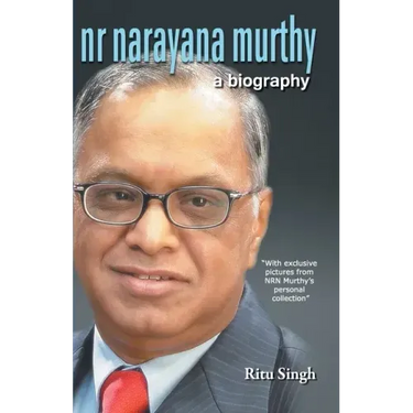 NR Narayana Murthy - A Biography