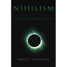 Nihilism: A Philosophy Based In Nothingness And Eternity
