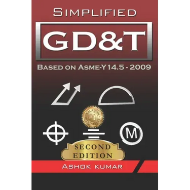 Simplified GD&T: Based on ASME-Y 14.5-2009